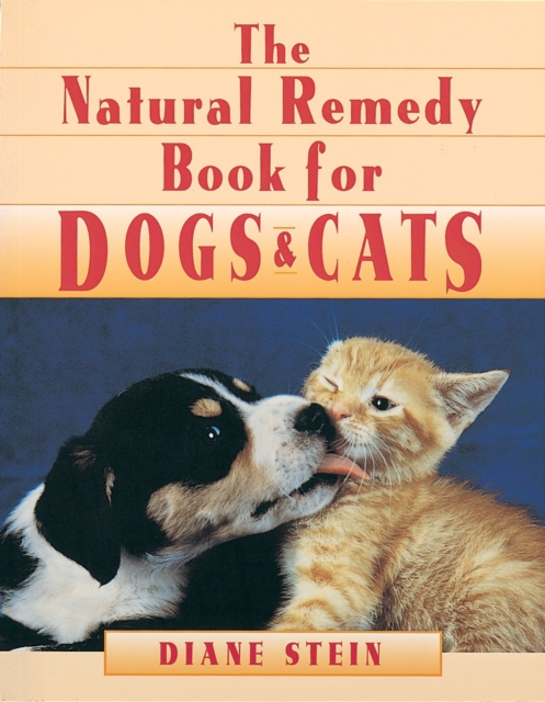 Natural Remedy Book for Dogs and Cats, EPUB eBook