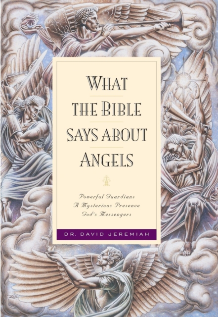 What the Bible Says about Angels, EPUB eBook