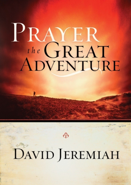 Prayer, the Great Adventure, EPUB eBook