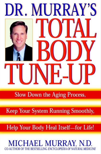 Doctor Murray's Total Body Tune-Up, EPUB eBook