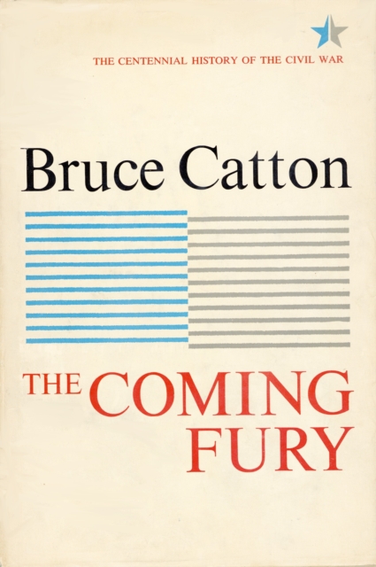 Coming Fury, Volume 1, EPUB eBook