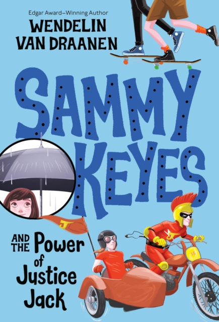 Sammy Keyes and the Power of Justice Jack, EPUB eBook