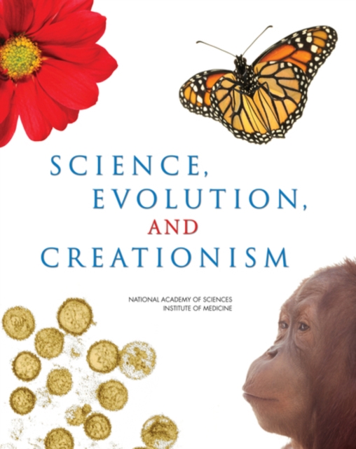 Science, Evolution, and Creationism, PDF eBook