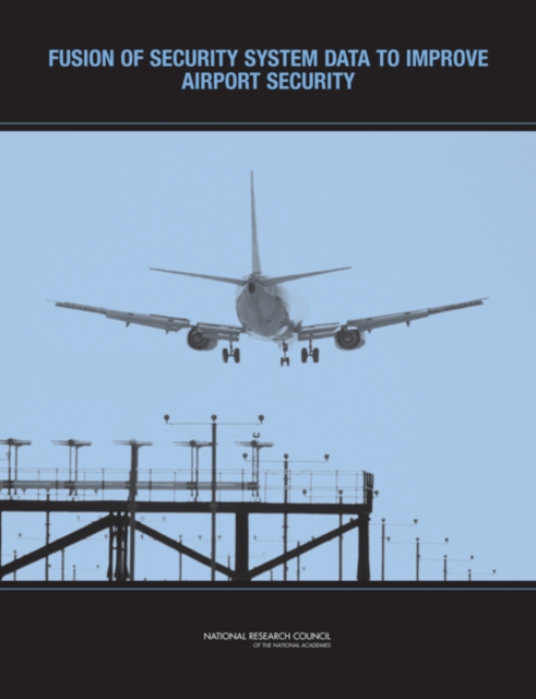 Fusion of Security System Data to Improve Airport Security, PDF eBook