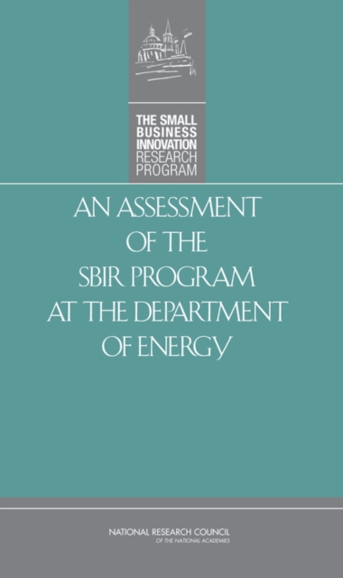 An Assessment of the SBIR Program at the Department of Energy, PDF eBook