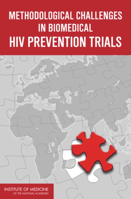 Methodological Challenges in Biomedical HIV Prevention Trials, PDF eBook