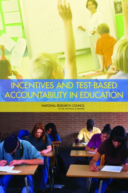 Incentives and Test-Based Accountability in Education, PDF eBook