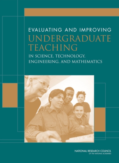 Evaluating and Improving Undergraduate Teaching in Science, Technology, Engineering, and Mathematics, EPUB eBook