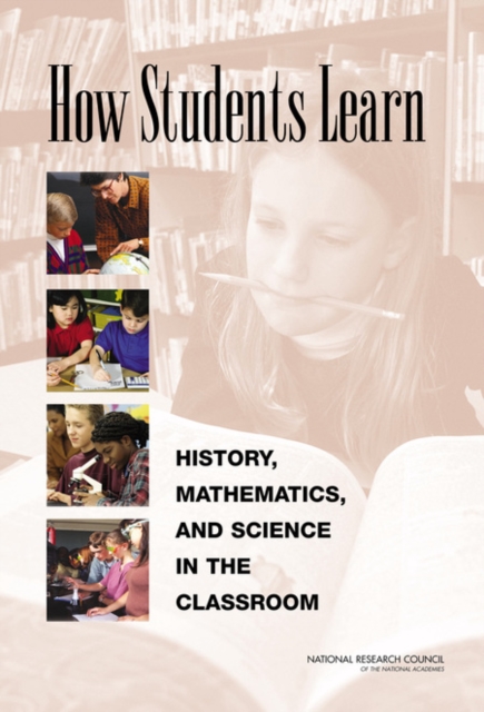 How Students Learn : History, Mathematics, and Science in the Classroom, EPUB eBook