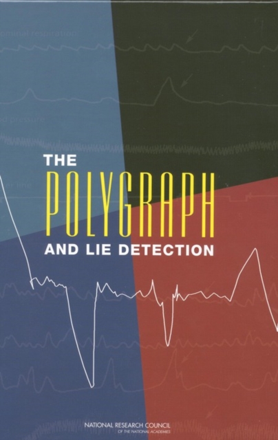 The Polygraph and Lie Detection, EPUB eBook