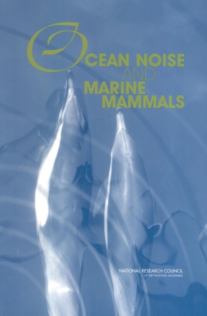 Ocean Noise and Marine Mammals, EPUB eBook