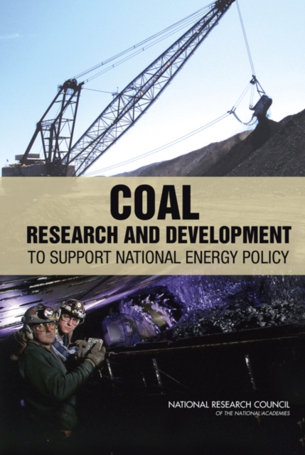 Coal : Research and Development to Support National Energy Policy, EPUB eBook