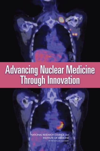 Advancing Nuclear Medicine Through Innovation, EPUB eBook
