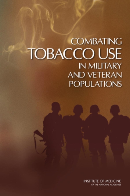 Combating Tobacco Use in Military and Veteran Populations, PDF eBook