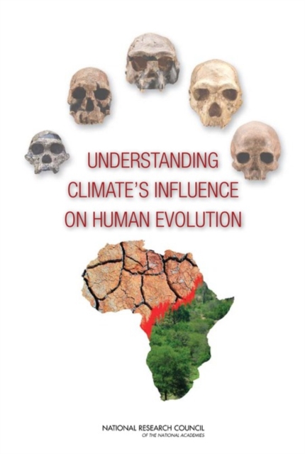 Understanding Climate's Influence on Human Evolution, PDF eBook
