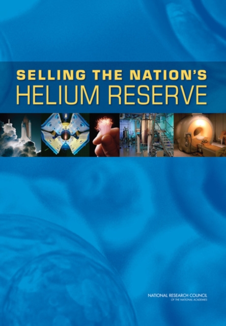 Selling the Nation's Helium Reserve, PDF eBook