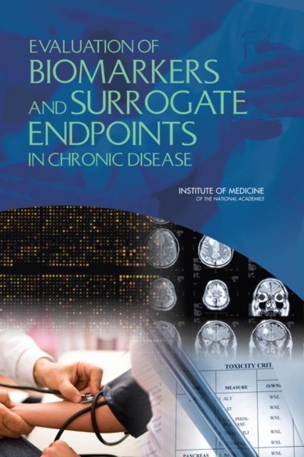 Evaluation of Biomarkers and Surrogate Endpoints in Chronic Disease, PDF eBook