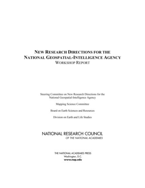 New Research Directions for the National Geospatial-Intelligence Agency : Workshop Report, PDF eBook