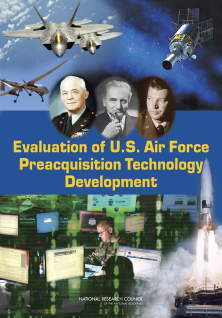 Evaluation of U.S. Air Force Preacquisition Technology Development, PDF eBook