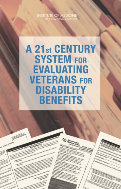 A 21st Century System for Evaluating Veterans for Disability Benefits, EPUB eBook
