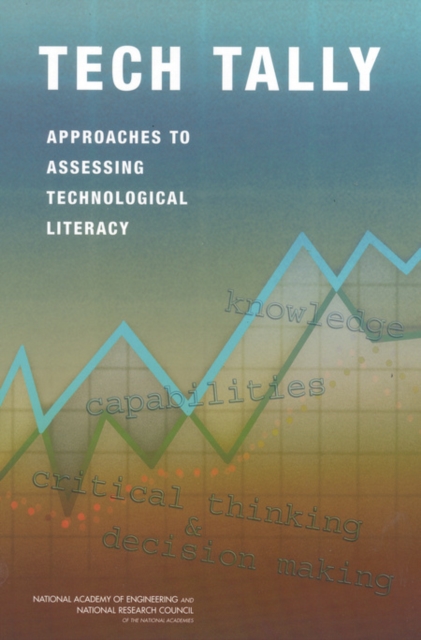 Tech Tally : Approaches to Assessing Technological Literacy, EPUB eBook