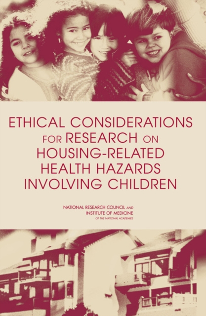 Ethical Considerations for Research on Housing-Related Health Hazards Involving Children, EPUB eBook