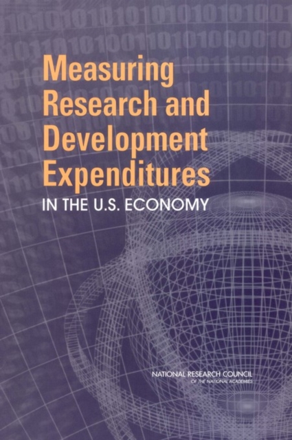 Measuring Research and Development Expenditures in the U.S. Economy, EPUB eBook