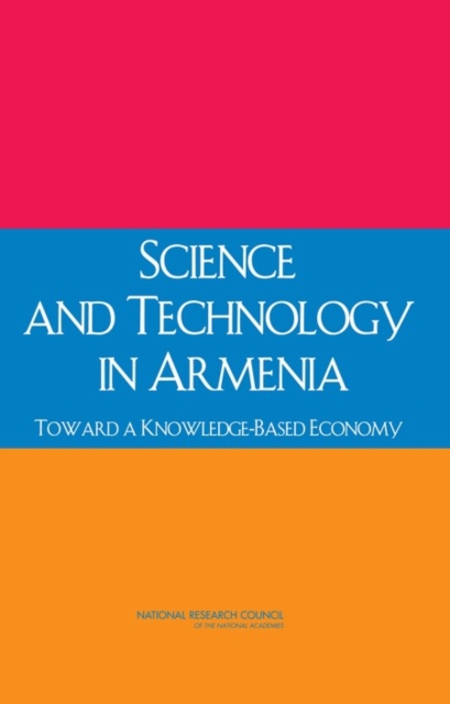 Science and Technology in Armenia : Toward a Knowledge-Based Economy, EPUB eBook