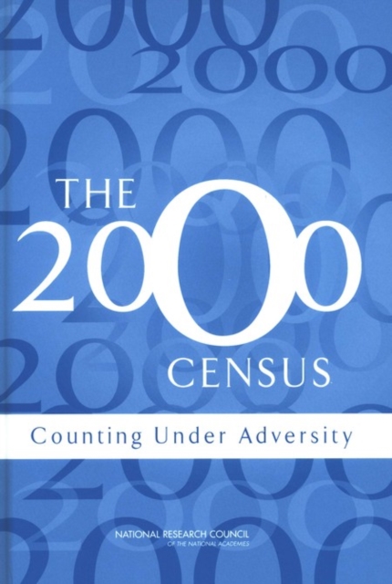 The 2000 Census : Counting Under Adversity, EPUB eBook