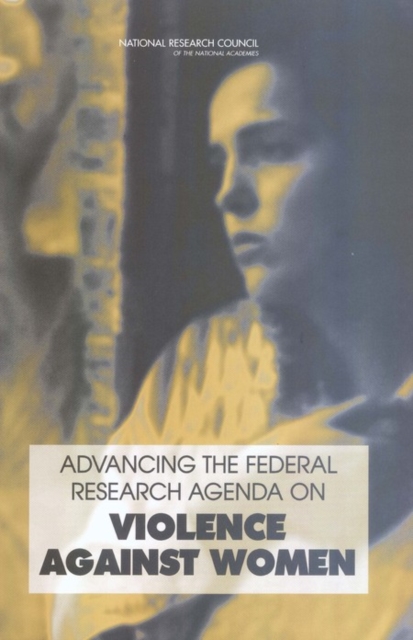 Advancing the Federal Research Agenda on Violence Against Women, EPUB eBook