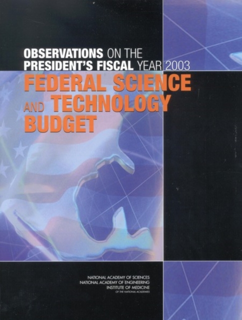Observations on the President's Fiscal Year 2003 Federal Science and Technology Budget, EPUB eBook