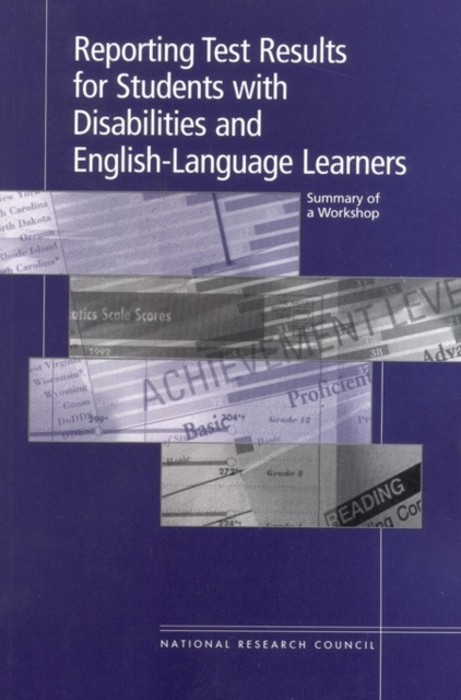 Reporting Test Results for Students with Disabilities and English-Language Learners : Summary of a Workshop, EPUB eBook