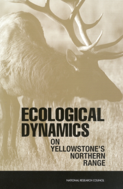 Ecological Dynamics on Yellowstone's Northern Range, EPUB eBook
