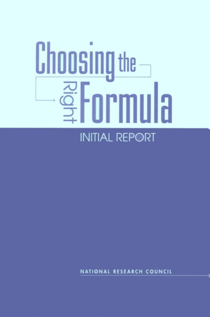 Choosing the Right Formula : Initial Report, EPUB eBook