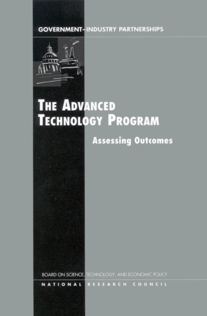 The Advanced Technology Program : Assessing Outcomes, EPUB eBook