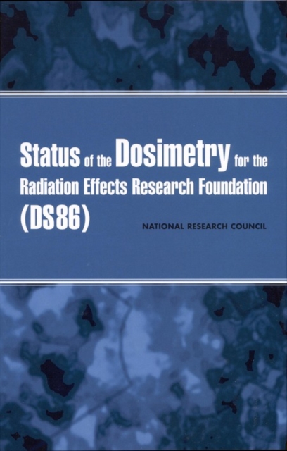 Status of the Dosimetry for the Radiation Effects Research Foundation (DS86), EPUB eBook