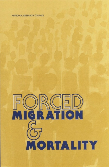 Forced Migration and Mortality, EPUB eBook