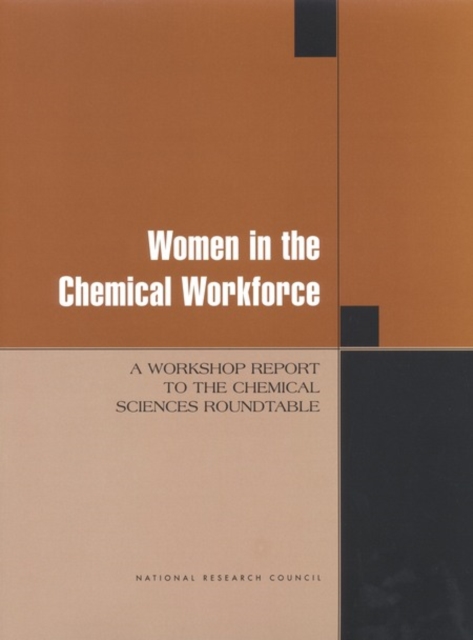 Women in the Chemical Workforce : A Workshop Report to the Chemical Sciences Roundtable, EPUB eBook