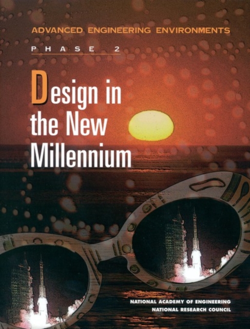 Design in the New Millennium : Advanced Engineering Environments: Phase 2, EPUB eBook