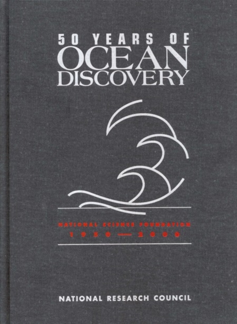 50 Years of Ocean Discovery : National Science Foundation 1950-2000, EPUB eBook