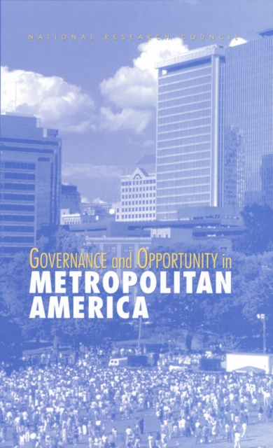 Governance and Opportunity in Metropolitan America, EPUB eBook