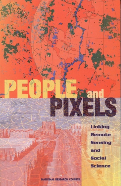 People and Pixels : Linking Remote Sensing and Social Science, EPUB eBook