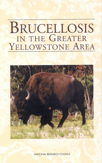 Brucellosis in the Greater Yellowstone Area, EPUB eBook