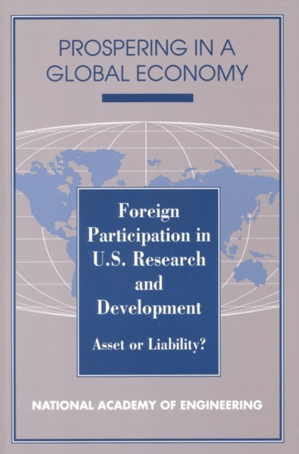 Foreign Participation in U.S. Research and Development : Asset or Liability?, EPUB eBook