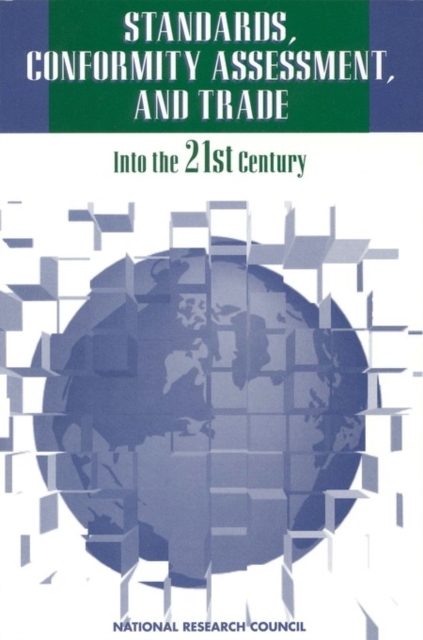 Standards, Conformity Assessment, and Trade : Into the 21st Century, EPUB eBook