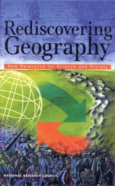Rediscovering Geography : New Relevance for Science and Society, EPUB eBook