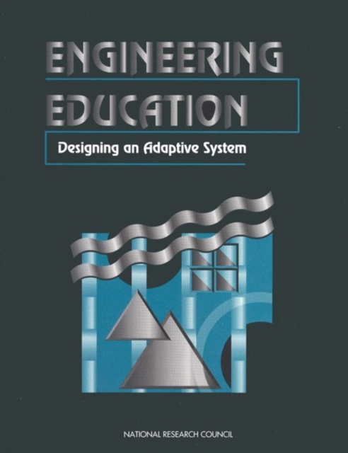 Engineering Education : Designing an Adaptive System, EPUB eBook