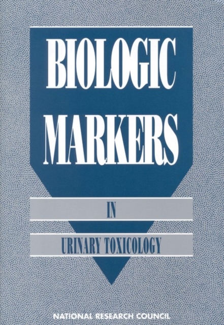 Biologic Markers in Urinary Toxicology, EPUB eBook