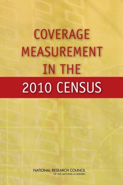 Coverage Measurement in the 2010 Census, EPUB eBook