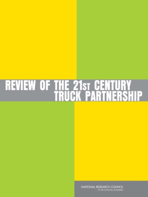 Review of the 21st Century Truck Partnership, EPUB eBook